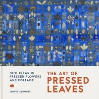 Produktbild: The Art of Pressed Leaves