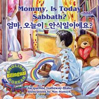 Produktbild: Mommy, is Today Sabbath? - 엄마, 오늘이 안식일이에요?