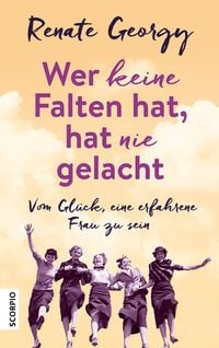 Produktbild: Wer keine Falten hat, hat nie gelacht