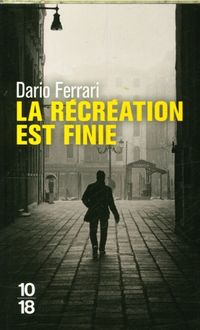 Produktbild: La r&eacute;cr&eacute;ation est finie