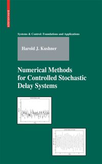 Produktbild: Numerical Methods for Controlled Stochastic Delay Systems