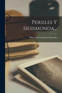 Produktbild: Persiles Y Sigismunda...