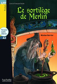 Produktbild: Le sortilege de Merlin - Livre + audio download