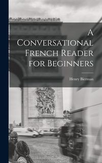 Produktbild: A Conversational French Reader for Beginners