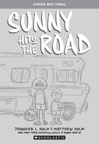 Produktbild: Sunny Hits the Road: A Graphic Novel (Sunny #7)
