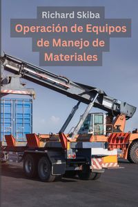 Produktbild: Operaci&oacute;n de Equipos de Manejo de Materiales