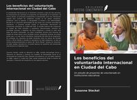 Bild vom Artikel Los beneficios del voluntariado internacional en Ciudad del Cabo vom Autor Susanne Steckel