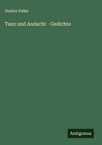 Produktbild: Tanz und Andacht - Gedichte