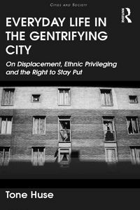 Produktbild: Everyday Life in the Gentrifying City