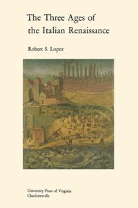 Produktbild: The Three Ages of the Italian Renaissance