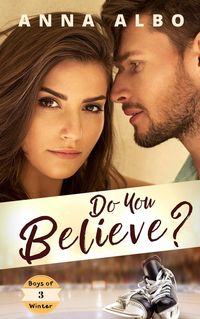 Produktbild: Do You Believe? (Boys of Winter, #3)
