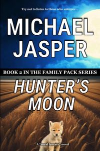 Produktbild: Hunter's Moon (Family Pack, #2)