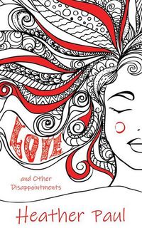 Produktbild: Love and Other Disappointments