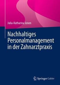 Produktbild: Nachhaltiges Personalmanagement in der Zahnarztpraxis