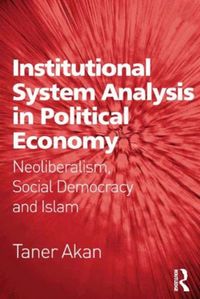 Produktbild: Akan, T: Institutional System Analysis in Political Economy