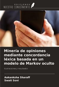 Produktbild: Miner&iacute;a de opiniones mediante concordancia l&eacute;xica basada en un modelo de Markov oculto
