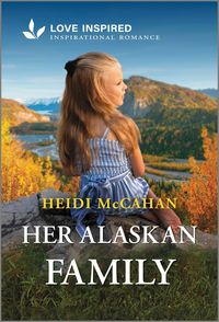 Produktbild: Her Alaskan Family
