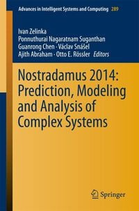 Produktbild: Nostradamus 2014: Prediction, Modeling and Analysis of Complex Systems