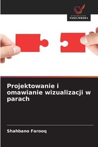 Produktbild: Projektowanie i omawianie wizualizacji w parach