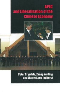 Produktbild: APEC and liberalisation of the Chinese economy