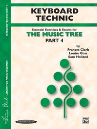 Produktbild: The Music Tree: Keyboard Technic, Part 4
