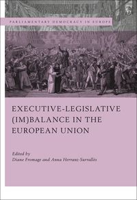Produktbild: Executive-legislative (Im)balance in the European Union