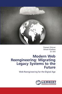 Produktbild: Modern Web Reengineering: Migrating Legacy Systems to the Future
