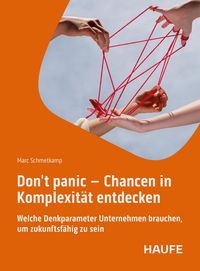 Produktbild: Don't panic - Chancen in Komplexit&auml;t entdecken