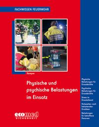 Produktbild: Physische und psychische Belastungen im Einsatz