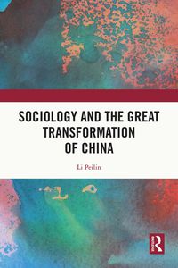 Produktbild: Sociology and the Great Transformation of China