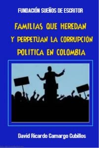 Produktbild: Familias que heredan y perpet&uacute;an la corrupci&oacute;n