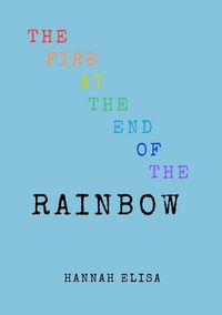 Produktbild: The Fire at the End of the Rainbow