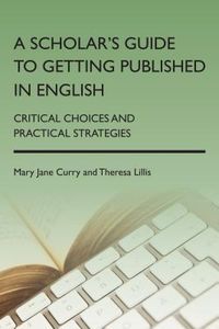 Produktbild: A Scholar's Guide to Getting Published in English