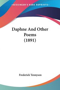 Produktbild: Daphne And Other Poems (1891)
