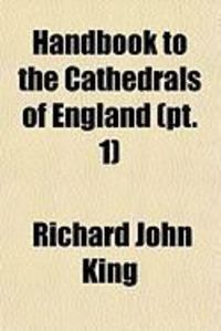 Produktbild: Handbook to the Cathedrals of England (PT. 1)