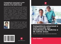 Produktbild: Compet&ecirc;ncia emocional e auto-conceito dos estudantes de Medicina e de outras &aacute;reas