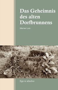 Produktbild: Das Geheimnis des alten Dorfbrunnens