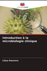 Produktbild: Introduction &agrave; la microbiologie clinique