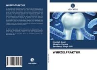 Produktbild: Wurzelfraktur