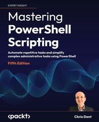 Produktbild: Mastering PowerShell Scripting - Fifth Edition