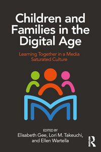 Produktbild: Children and Families in the Digital Age
