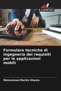 Produktbild: Formulare tecniche di ingegneria dei requisiti per le applicazioni mobili