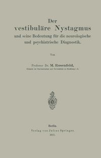 Produktbild: Der vestibul&auml;re Nystagmus und seine Bedeutung f&uuml;r die neurologische und psychiatrische Diagnostik