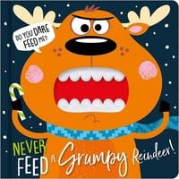 Produktbild: Never Feed a Grumpy Reindeer
