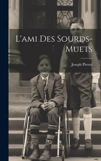 Produktbild: L'ami Des Sourds-muets