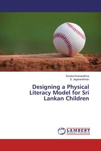 Produktbild: Designing a Physical Literacy Model for Sri Lankan Children
