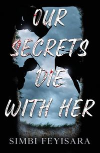 Produktbild: Our Secrets Die With Her