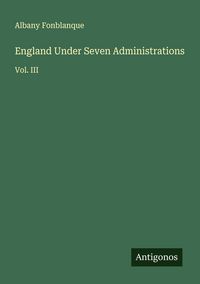 Produktbild: England Under Seven Administrations