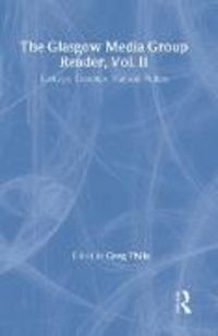 Produktbild: The Glasgow Media Group Reader, Vol. II