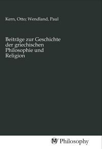 Produktbild: Beitr&auml;ge zur Geschichte der griechischen Philosophie und Religion